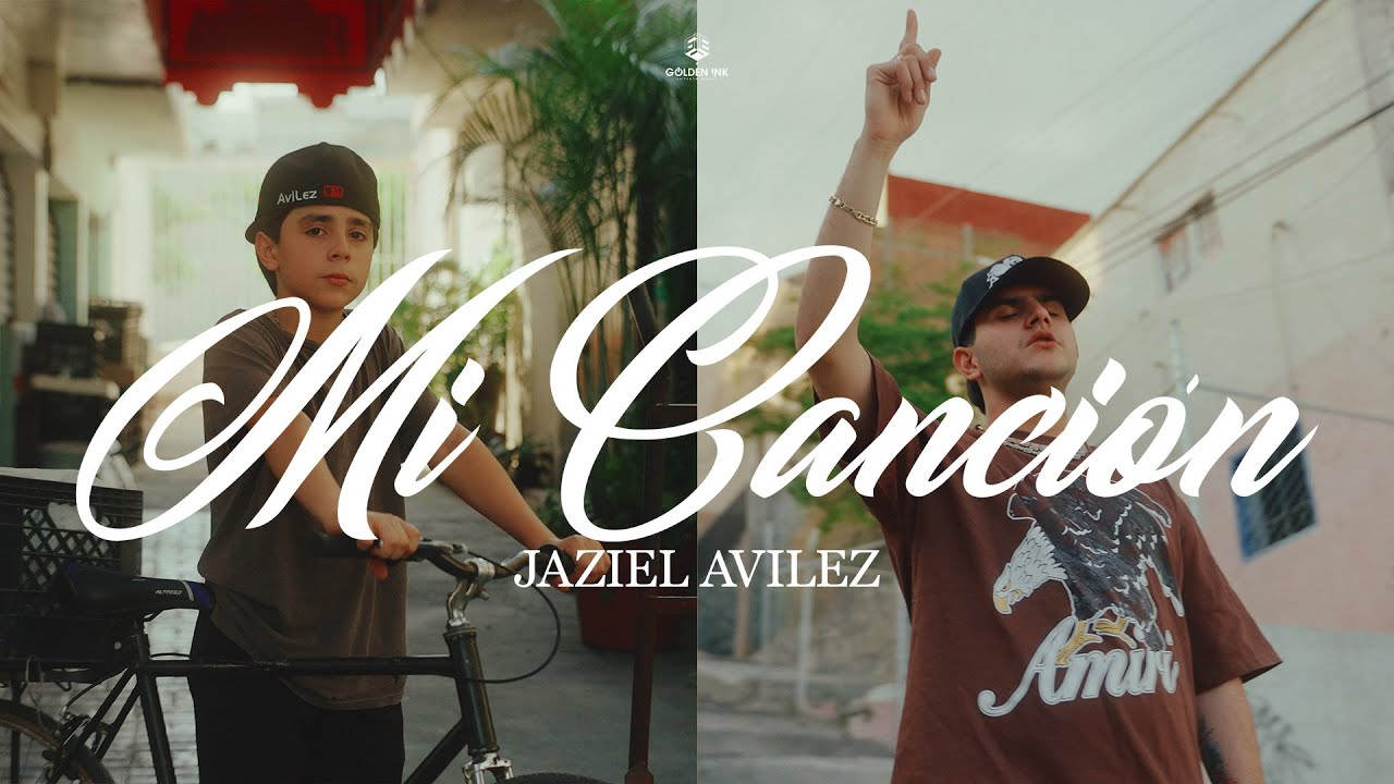 Jaziel Avilez - Mi Canción (Video Oficial)