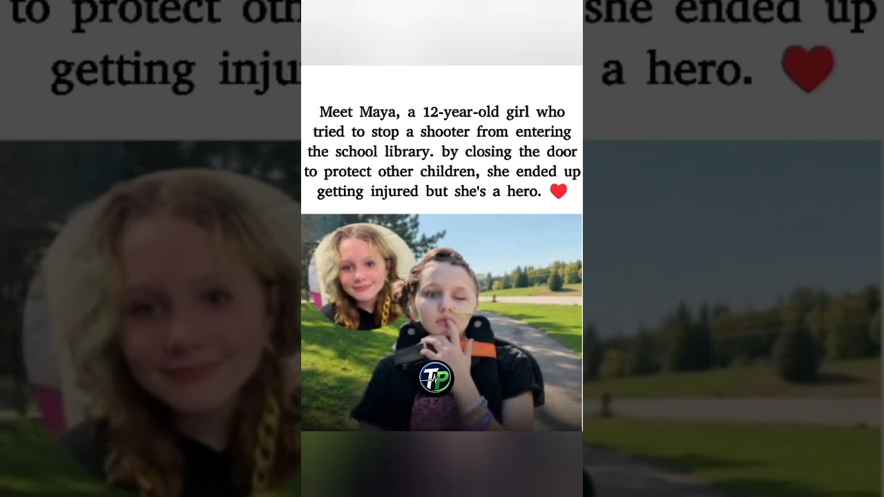12-Year-Old Maya Tried to Protect Her Classmates During a School Shooting #shortvideo