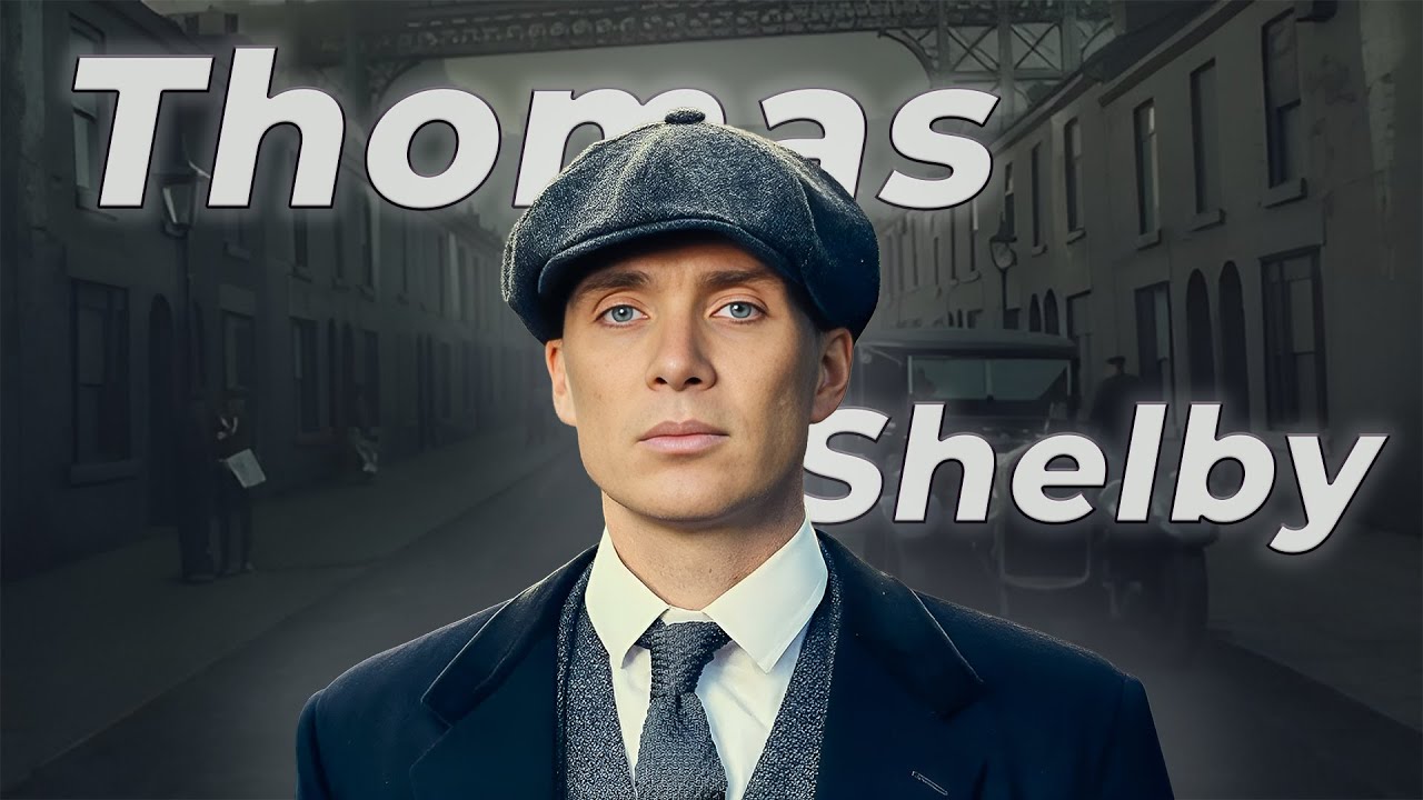 Pourquoi THOMAS SHELBY est-il si FASCINANT? ANALYSE Peaky Blinders