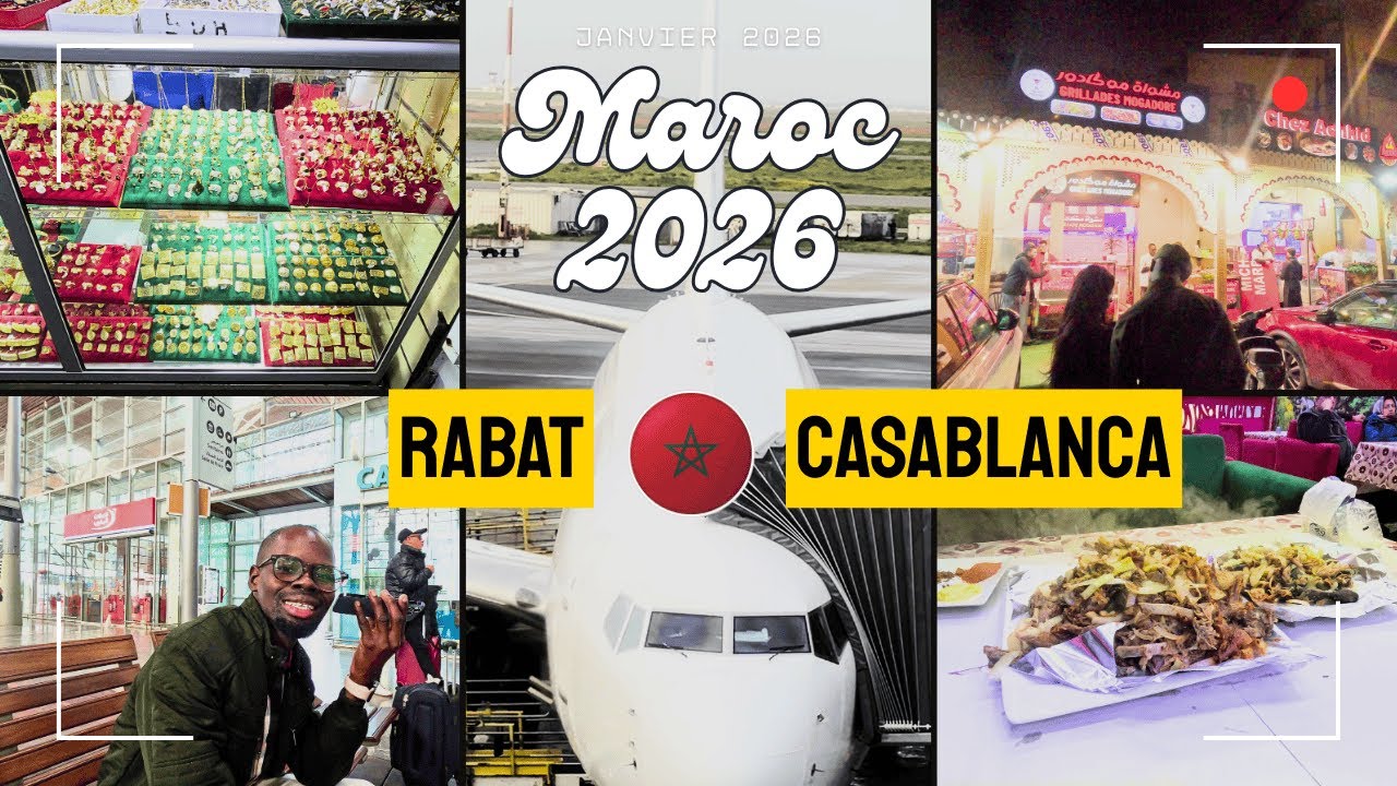VLOG TRIP DAKAR - CASABLANCA MAROCCO 4K - JANVIER 2026
