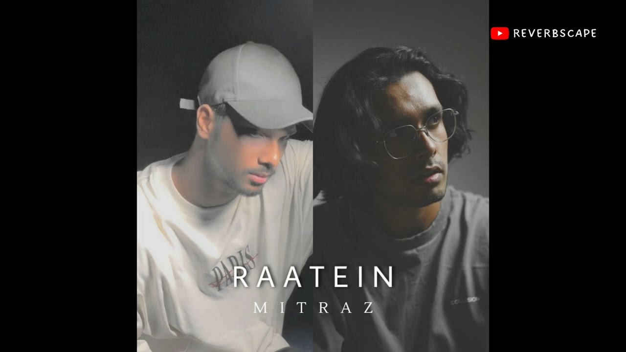 RAATEIN.MITRAZ [𝙎𝙡𝙤𝙬𝙚𝙙+𝙍𝙚𝙫𝙚𝙧𝙗]✨