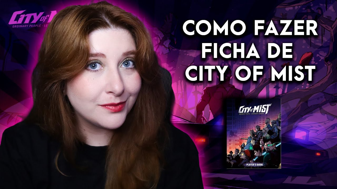 Como Criar Seu Personagem em City of Mist (Passo a Passo)