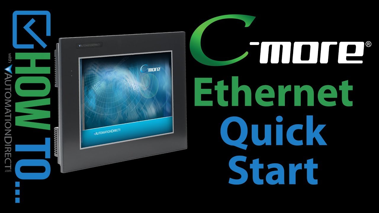 C-more HMI: Краткое руководство по Ethernet от AutomationDirect