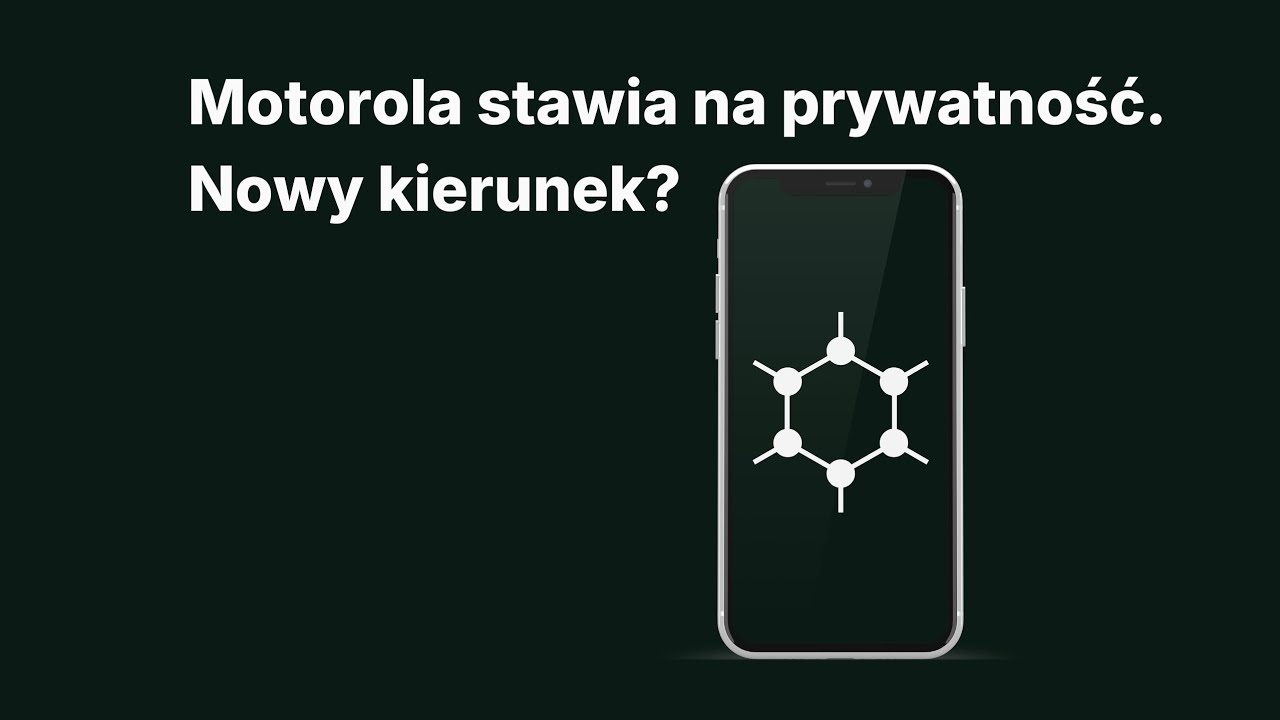 Smartfon, kt&oacute;ry nie chce Twoich danych? Motorola z GrapheneOS