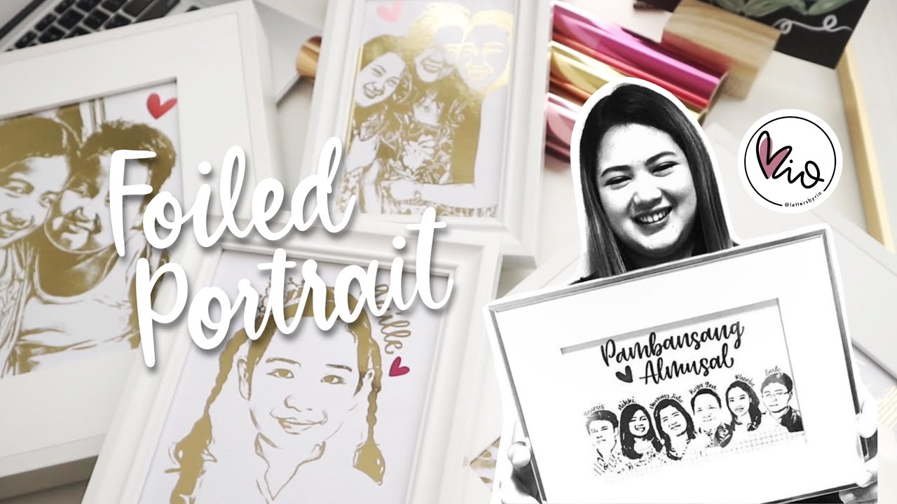 HOW TO MAKE A FOILED PORTRAIT | @lettersbyrio