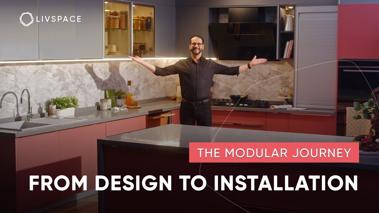 The Modular Journey - From Design to Installation | Home Interiors Decoded | Livspace