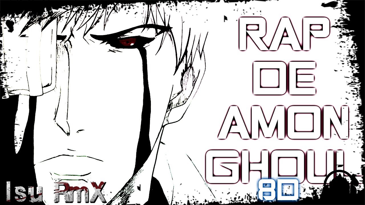 Rap en 8D|| Amon Ghoul || Isu RmX