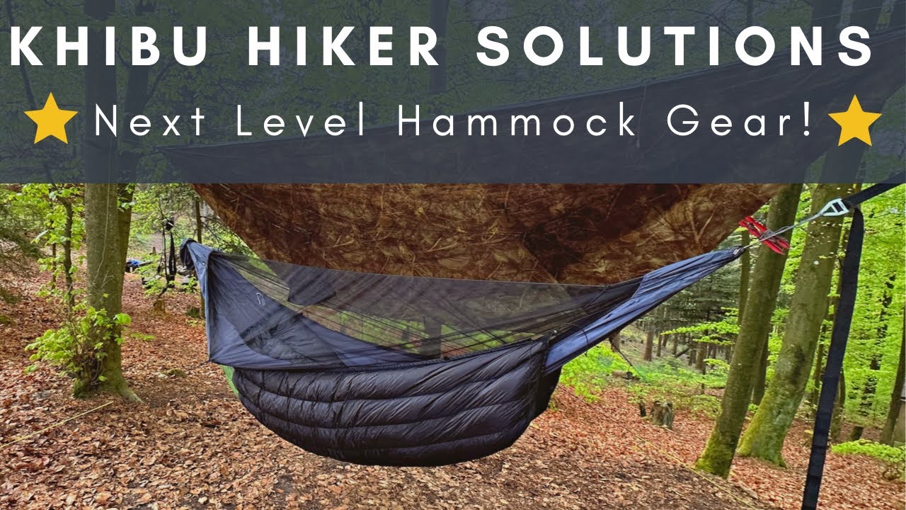 Die beste Hängematte in der ich geschlafen habe? KHIBU Hiker NIRVANA Hammock & MAGMA Underquilt