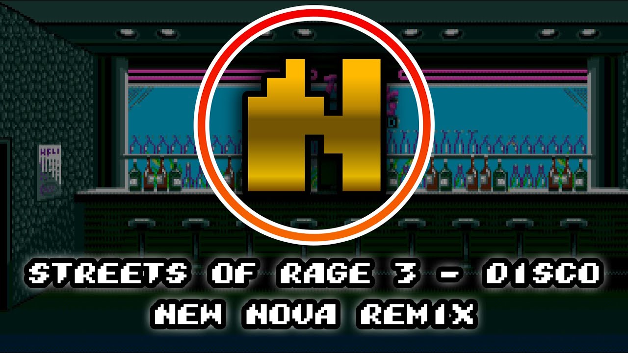 Streets Of Rage 3 - Disco (New Nova Remix)