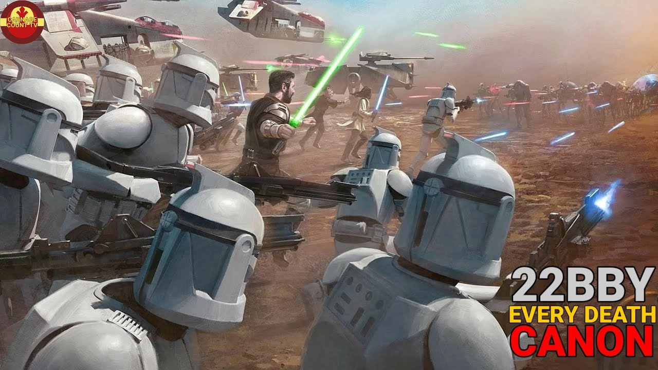 Star Wars 22BBY Every Death Canon