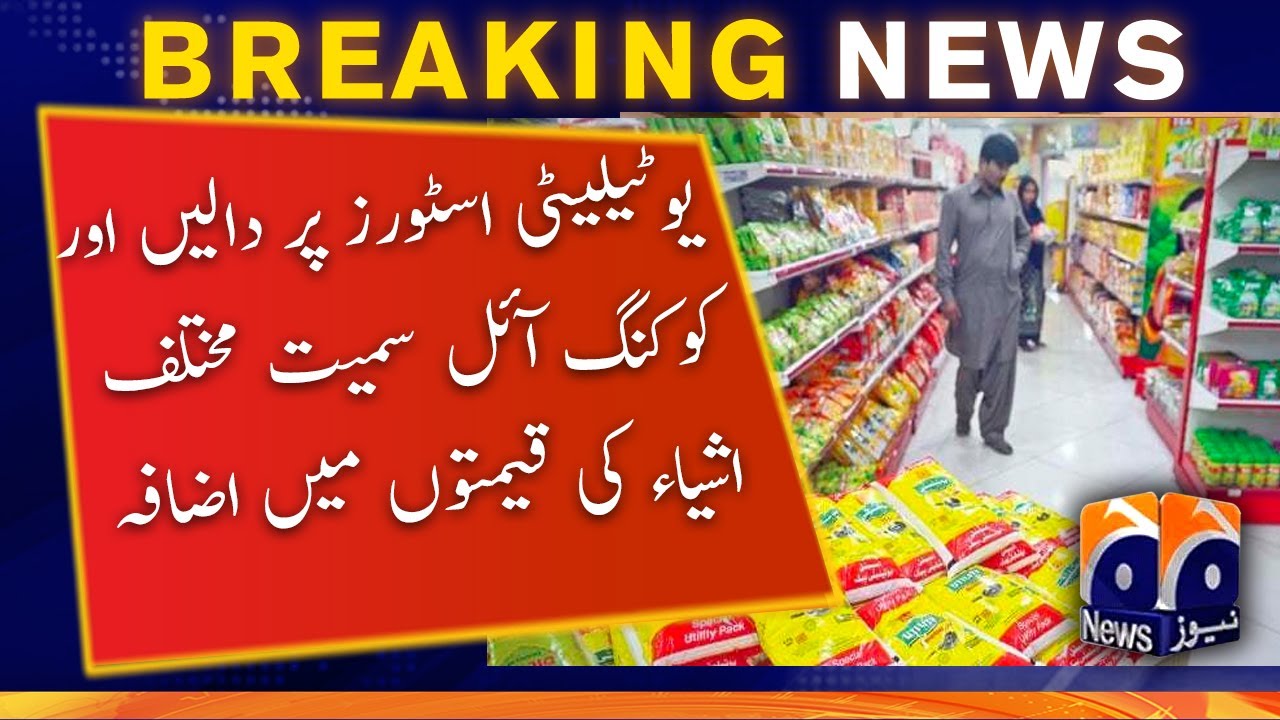 Utility Stores Increase Prices of Several Commodities