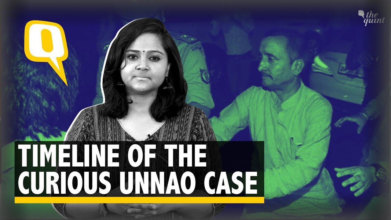Gang Rape, Deaths, Suspicious Accident: Timeline of the Unnao Case | The Quint