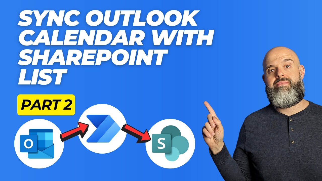 Part 2 | Sync an Outlook Calendar with SharePoint List | No Duplicates, Better Flow!