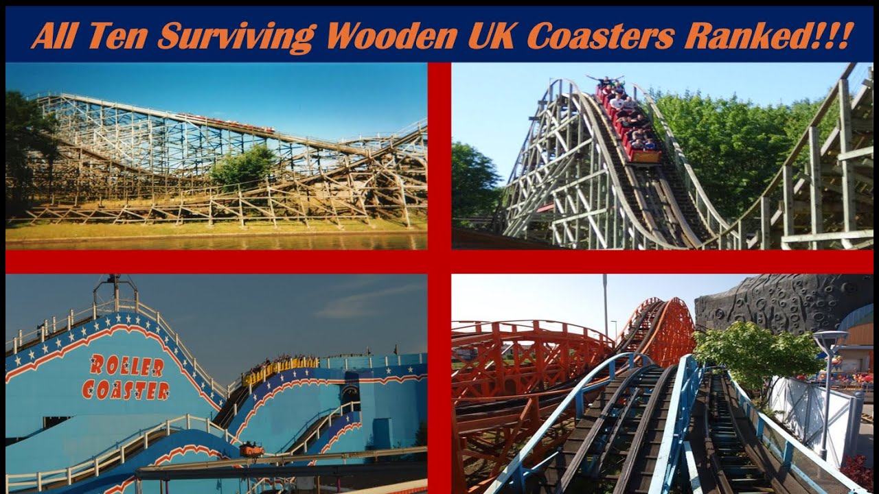 All surviving Wooden UK Coasters Ranked