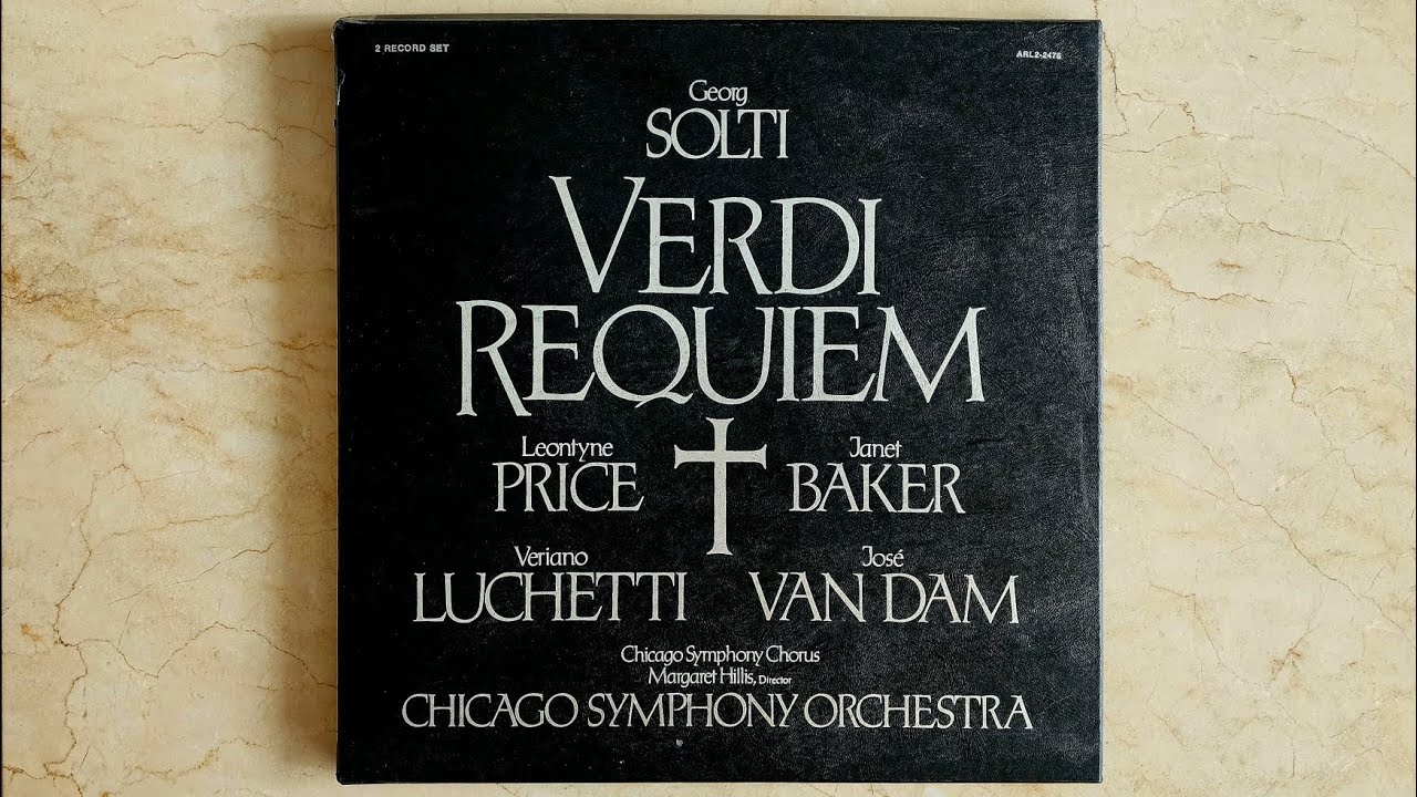 [LP, Part 3 of 4] VERDI - REQUIEM, Georg SOLTI: Chicago Symphony Orchestra and Chorus