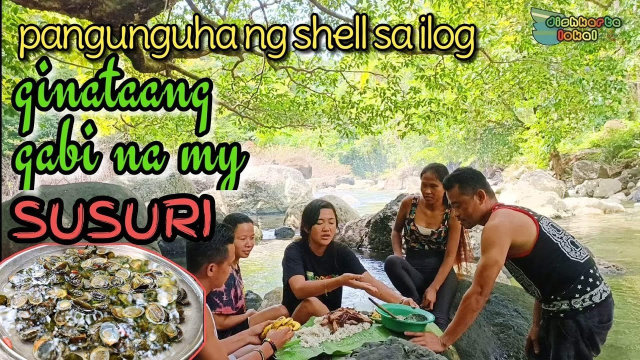PANGUNGUHA NG SHELL SA ILOG | GINATAANG GABI NA MAY SUSURI