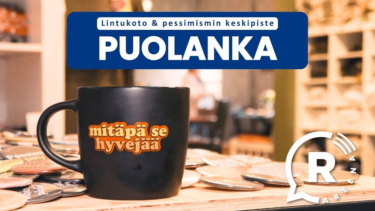 Puolanka - Lintukoto & pessimismin keskipiste