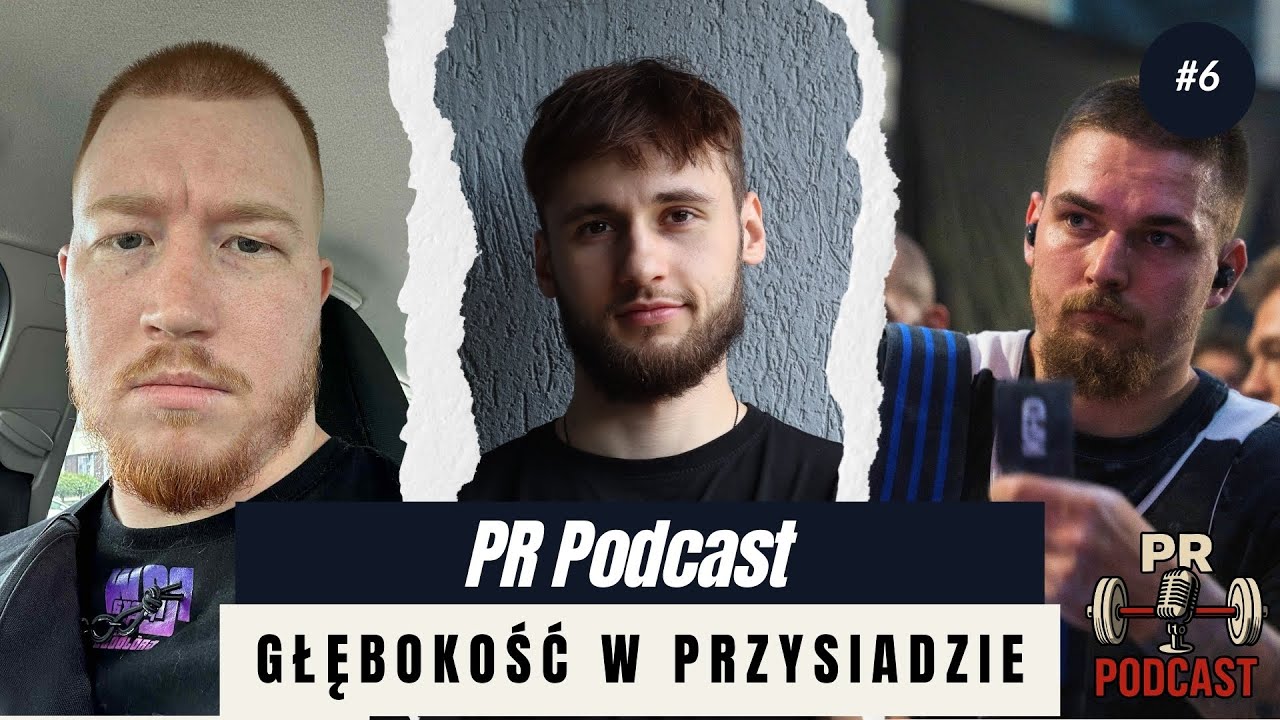PR Podcast #6 | ogarnij głębokość w przysiadzie