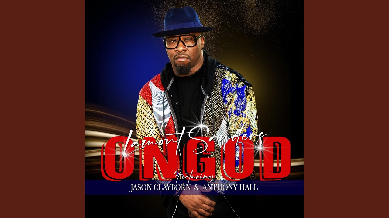 On God (feat. Jason Clayborn & Anthony Hall)