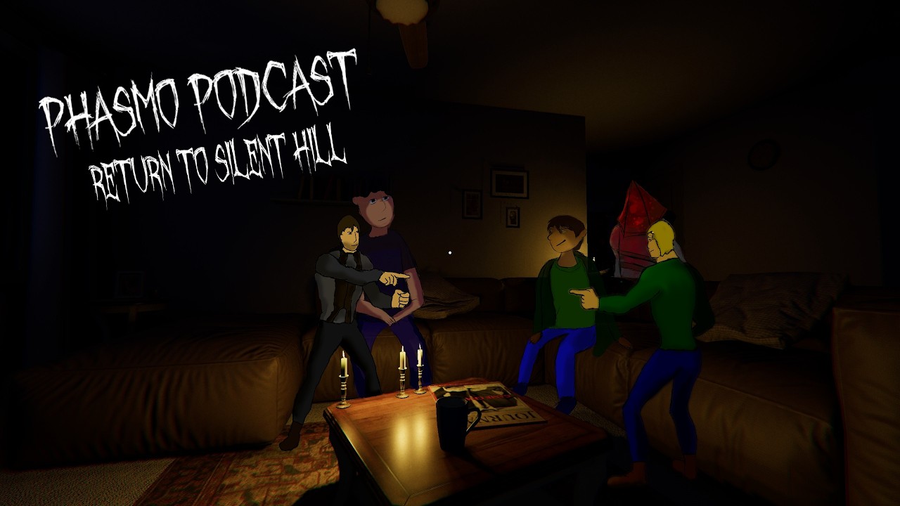 PhasmoPodcast Episode 5 Return to Silent Hill