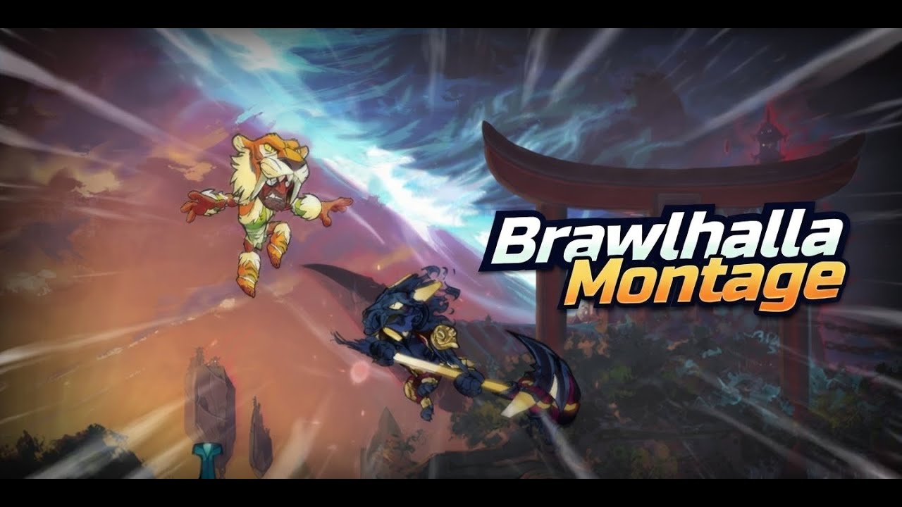 Brawlhalla Montage