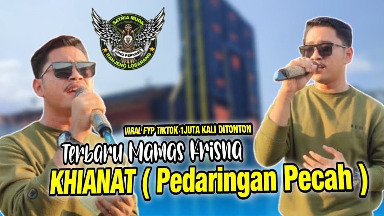 Viral !! Terbaru Mamas Krisna - Khianat ( Pedaringan Pecah ) Yang Perkasa SATRIA MUDA 2025