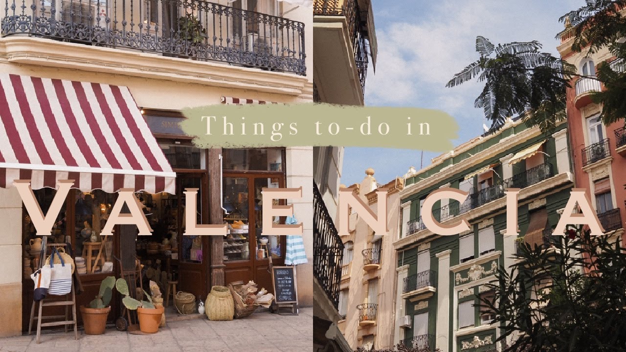 Valencia Sightseeing | Shopping Guide and must-see places to visit!  | Travel with Sandra & Manuel