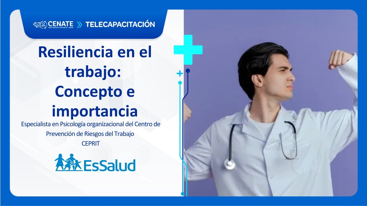Resiliencia en el trabajo: concepto e importancia