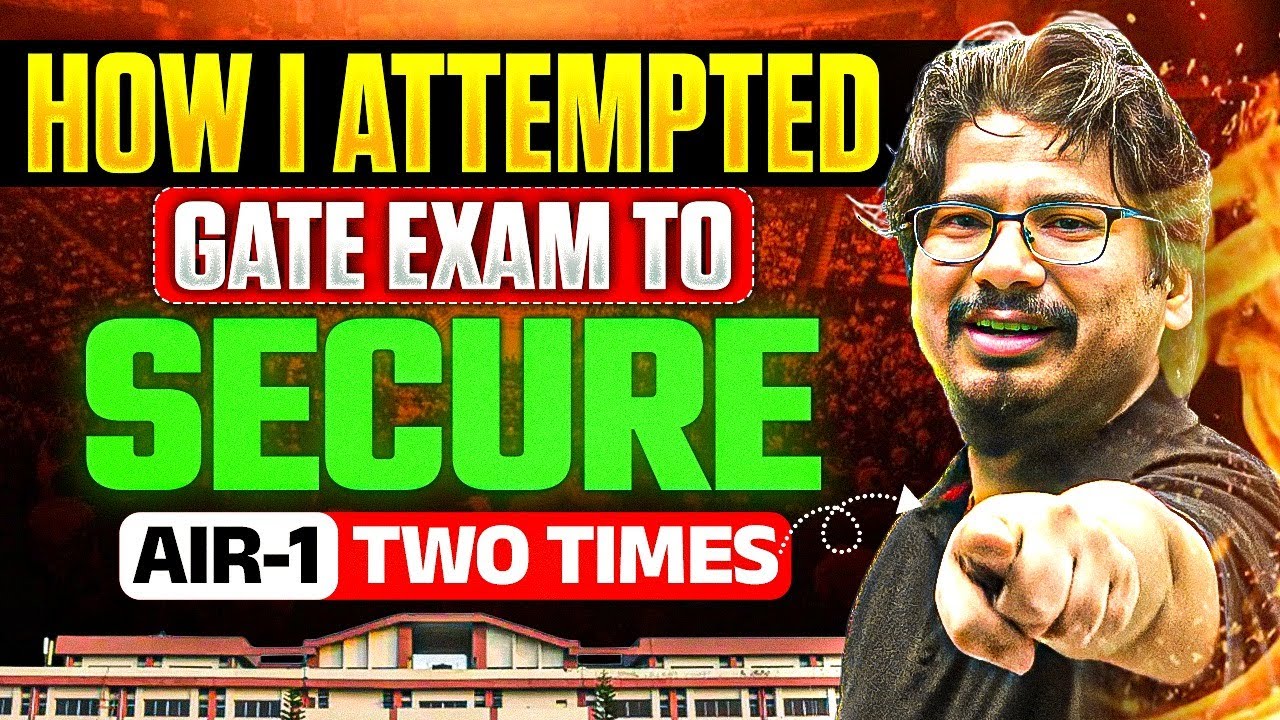How I Attempted GATE Exam to Secure AIR 1 Twice | GATE Mechanical Strategy by Negi Sir