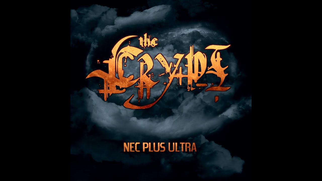 THE CRYPT - Nec Plus Ultra (Full Album Stream)