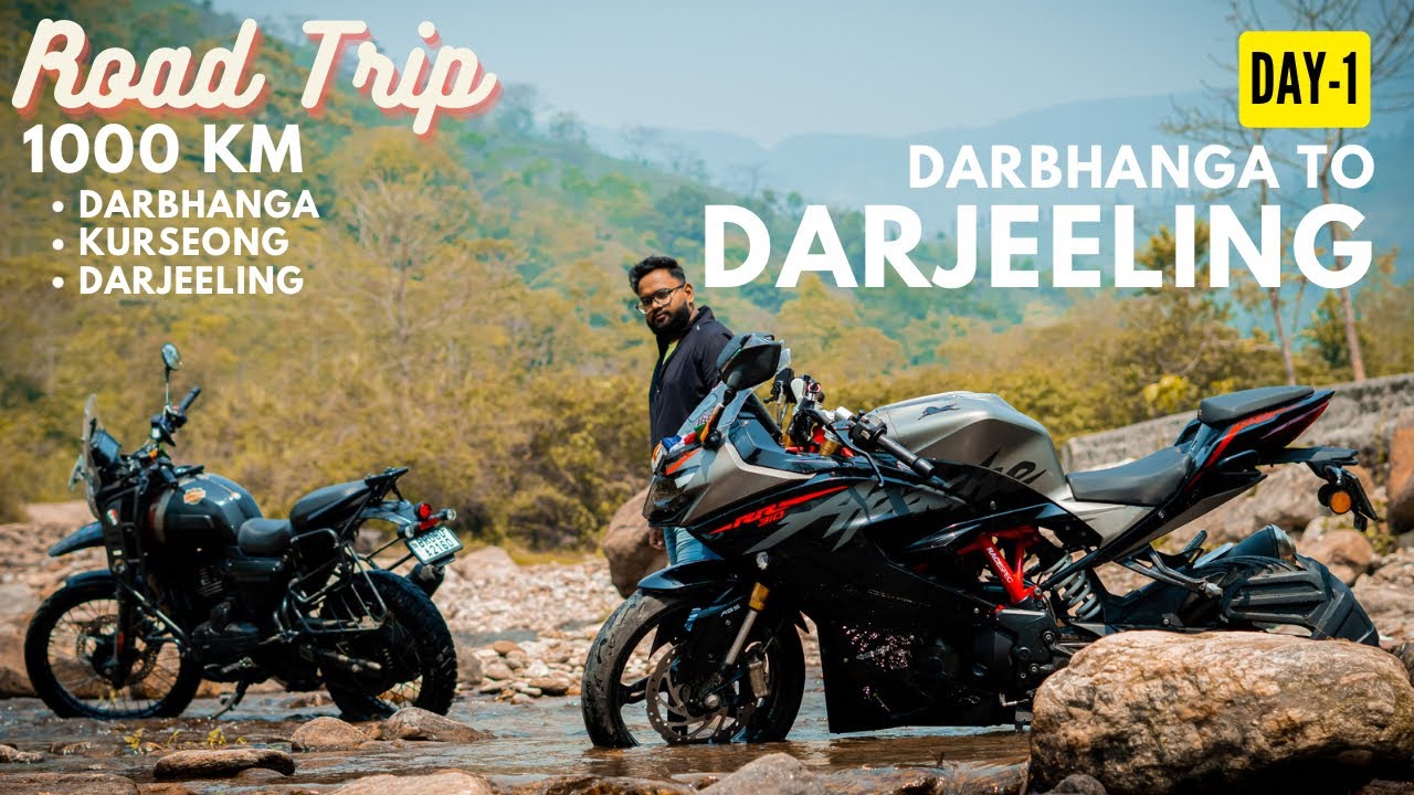 Day 1 | Darbhanga to Darjeeling Bike Road Trip | TVS Apache RR310 and Yezdi Adventure |1000kms trip.