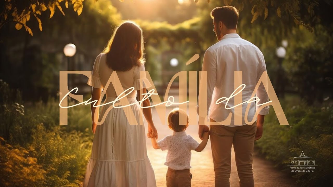 Culto da Família