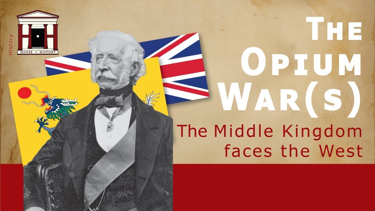 The First and Second Opium War | History of China (1839-1860)