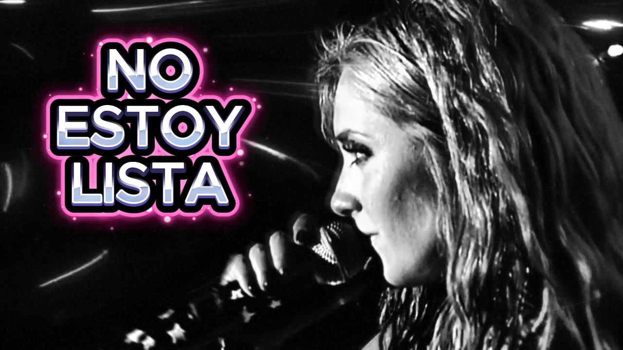 RBDIA - No Estoy Lista (Wanessa Camargo - Não Tô Pronta Pra Perdoar)