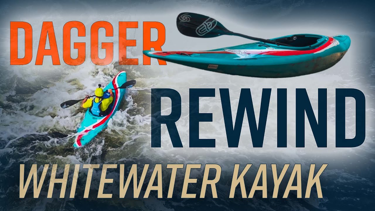 Dagger Rewind - A half-slice creek boat to play your way through rapids