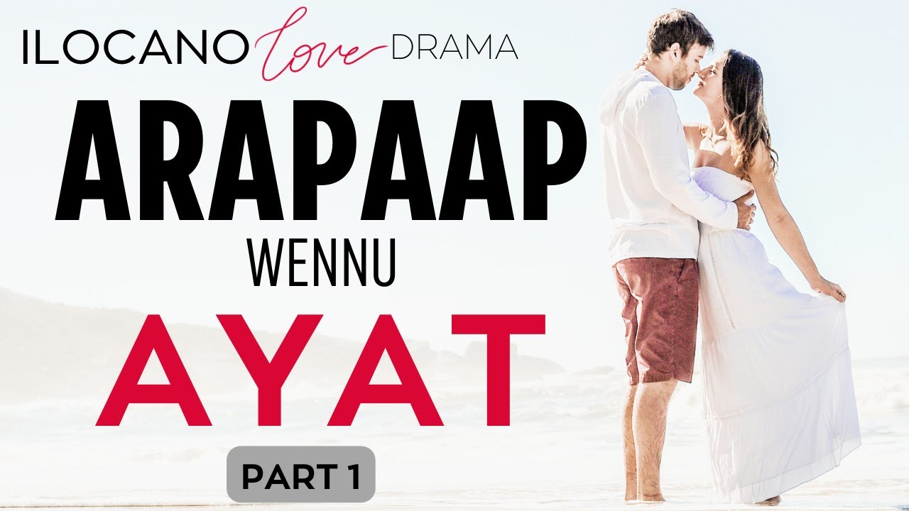 ILOCANO DRAMA | LOVE STORY | 50 | UMUNA  A PASET