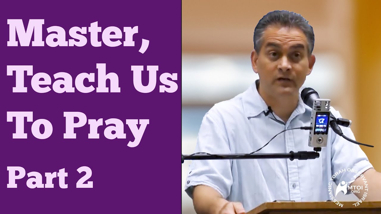 Master Teach Us To Pray | Part 2 (REMASTERED)