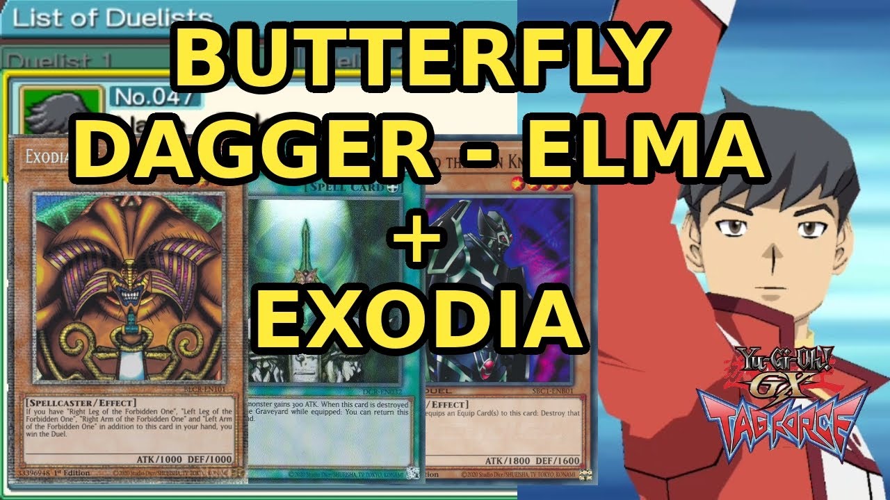 Yugioh GX Tag Force 1 :  Taku / Exodia - Butterfly Dagger Deck