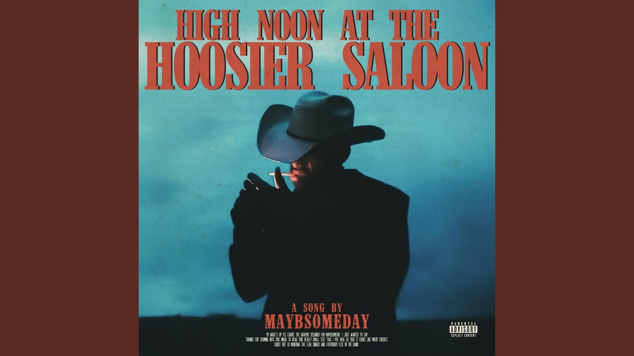 High Noon At The Hoosier Saloon (Saddle Up Sad Boys)