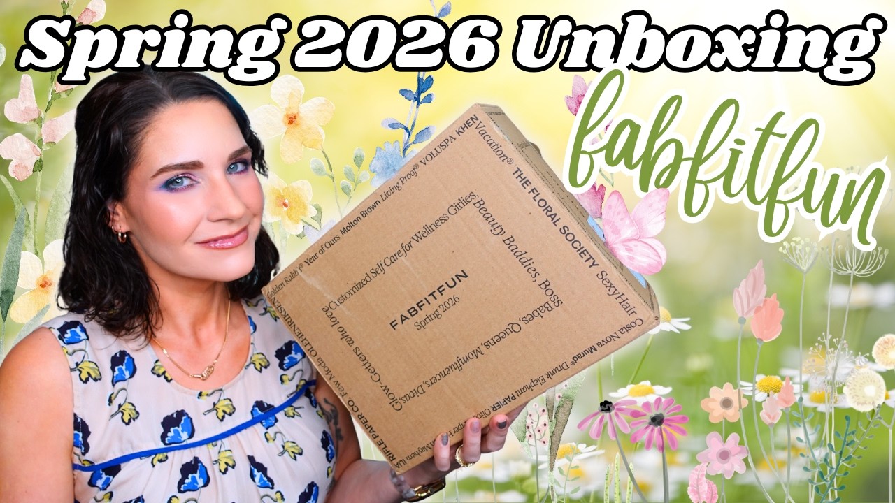 Распаковка FabFitFun || 🌷 Весна 2026 🌼