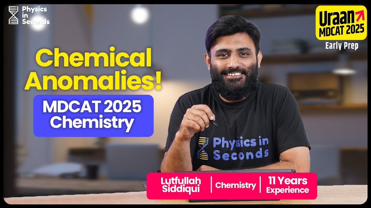 MDCAT 2025 Chemistry | Live Orientation - Chemical Anomalies!