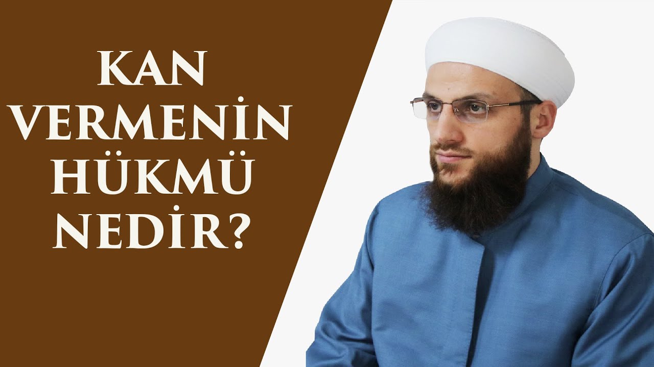 KAN VERMENİN H&Uuml;KM&Uuml; NEDİR?