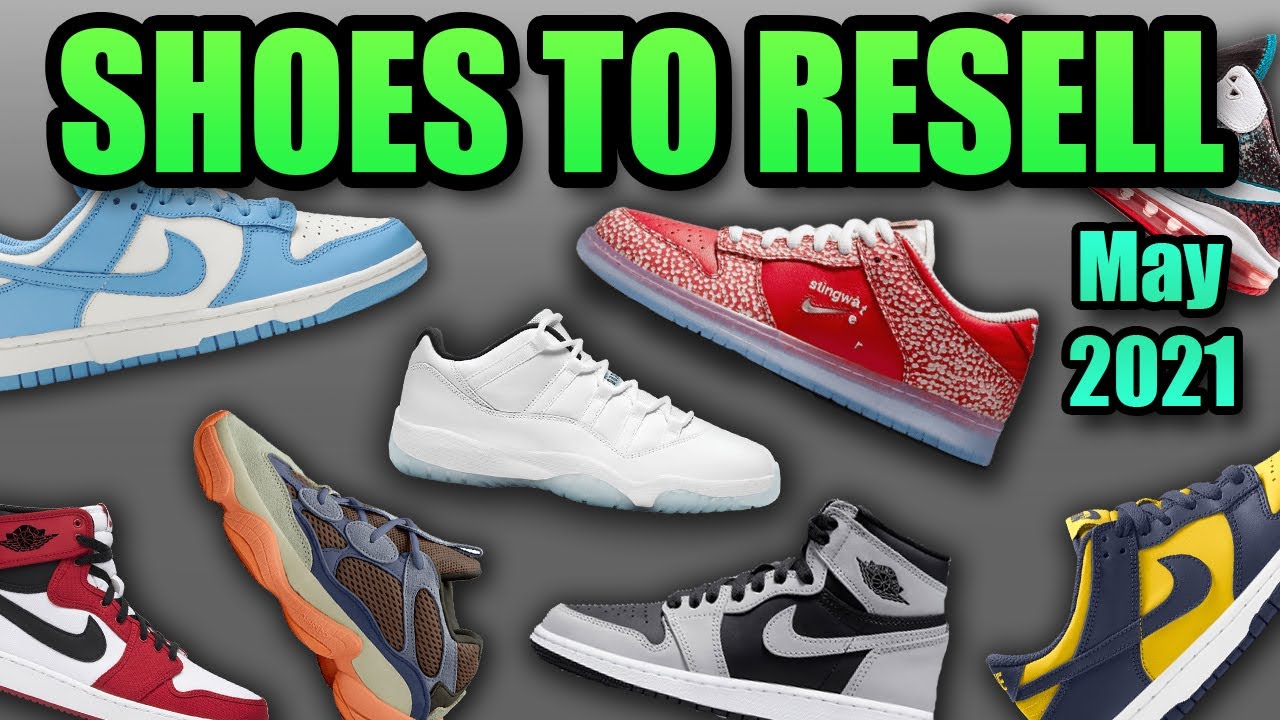 The Most HYPED Sneaker Releases In MAY 2021 | Sneakers To RESELL MAY 2021