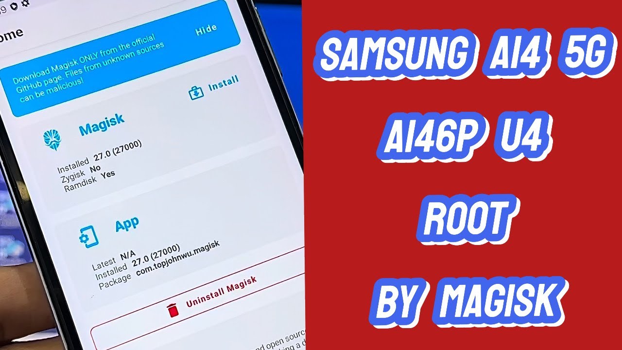 Samsung A14 5G A146P U4 Android 14 ROOT By Magisk Manager