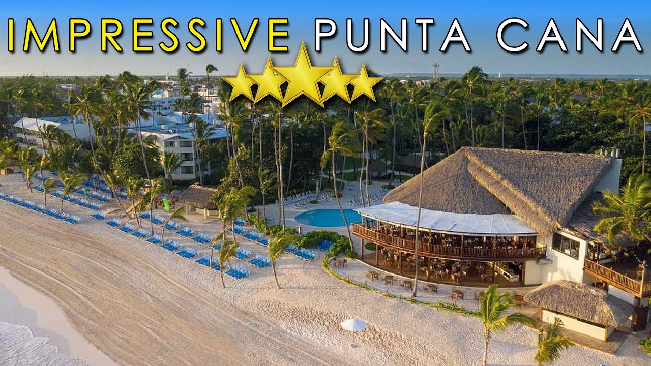 Impressive Punta Cana | UN HOTEL TODO INCLUIDO EN PLAYA DE B&Aacute;VARO