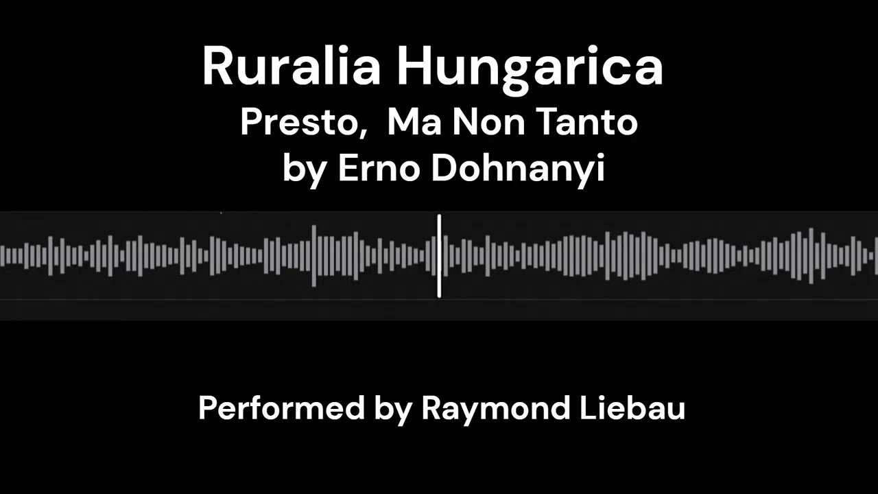 Dohnanyi Ruralia Hungarica - Presto, Ma Non Tanto