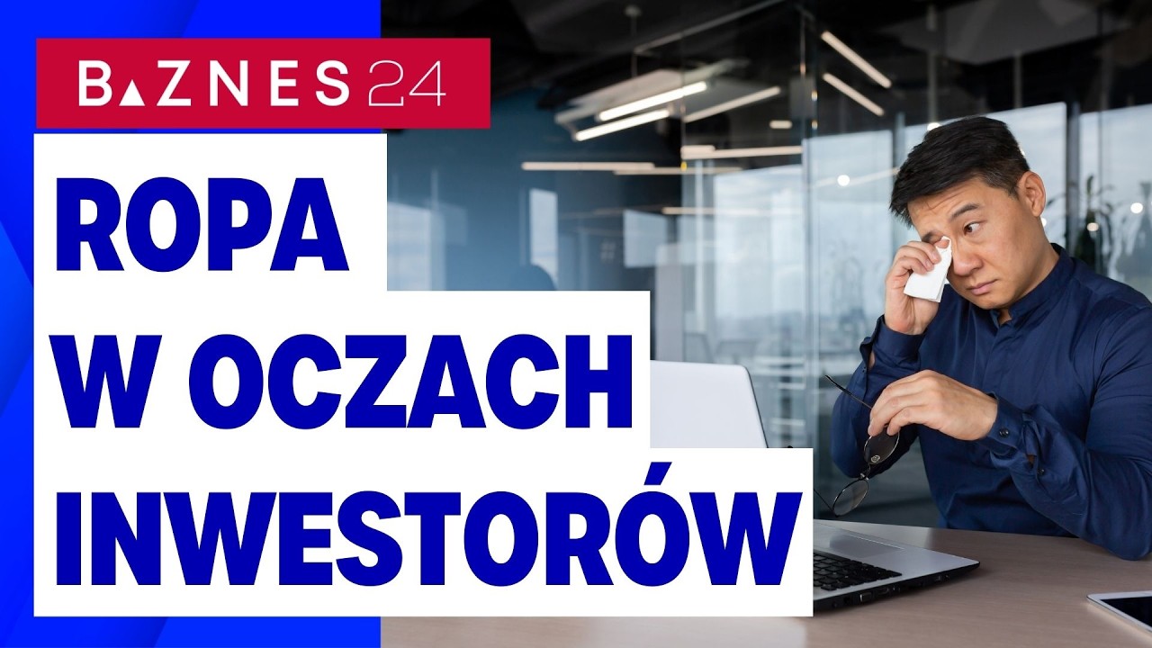 Rosną obawy o dostępność ropy | Na GPW spadki