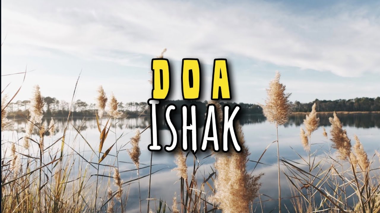 Doa Ishak - Renungan dan Doa Siang 14 Januari 2026