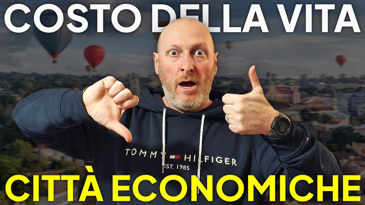 Le CITTÀ più ECONOMICHE come COSTO della VITA nel 2026
