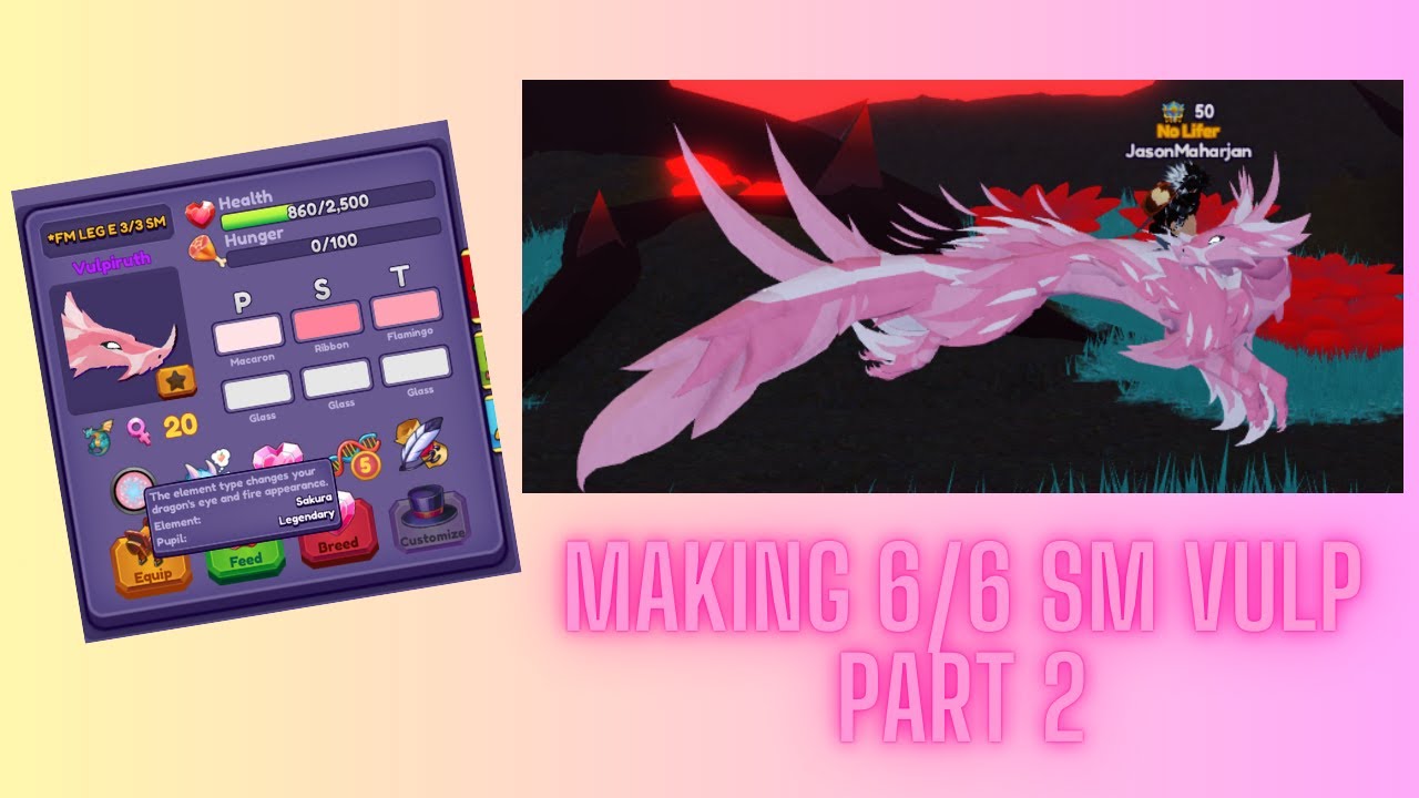 Dragons Adventures | Making 6/6 SM Themed Vulp 🔥🦊 | Part 2😲